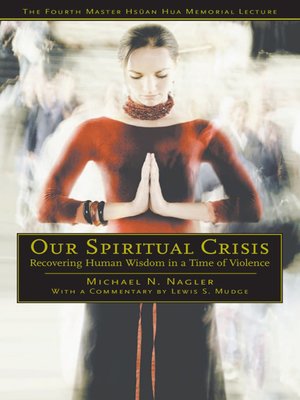 cover image of Our Spiritual Crisis